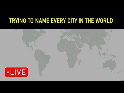 🔴LIVE | Trying to name every citiesyin the world (200 SUBS SPECIAL)