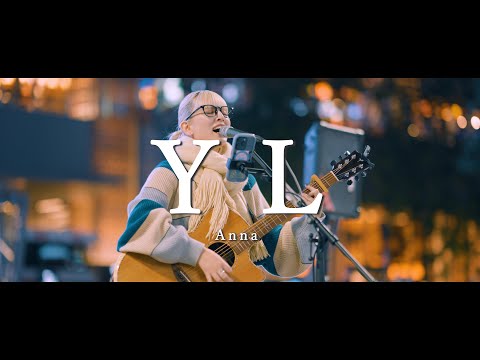 YL - Anna  /  in 新宿路上ライブ