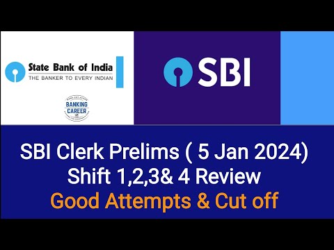 🔥🔥SBI Clerk Prelims touch Shift I Good Attempts I Cut off 2024 🔥🔥🔥