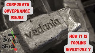 HOW VEDANTA PROMOTERS FOOLING INVESTORS💰VEDANTA CORPORATE GOVERNANCE ISSUES💰VEDANTA LATEST NEWS