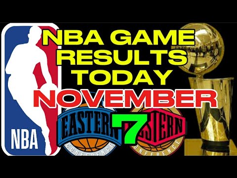 NBA GAME RESULTS TODAY NOVEMBER 7,2024 | NBA SEASON 2024-2025