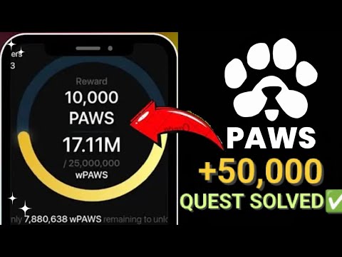 HOW TO CLAIM+50,000 PAWS  || MYSTERY QUEST SOLVED✅ || DON'T MISS OUT!