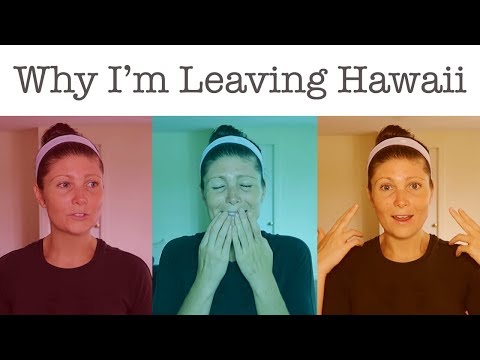 Why I Have To Leave Hawaii | What's Next?