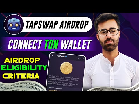 TapSwap Airdrop Connect TON Wallet || Tapswap Airdrop Eligibility Criteria || Tapswap New Update