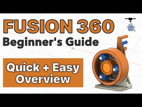 Fusion 360 - Quick and Easy Guide (Beginners)