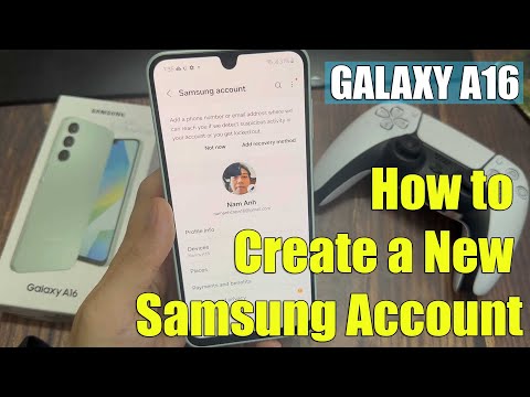 Samsung Galaxy A16: How to Create a New Samsung Account