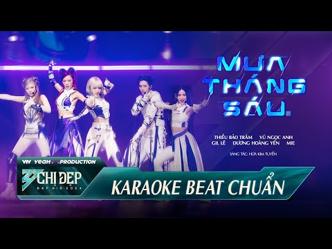 [ KARAOKE ] MƯA THÁNG SÁU - Thiều Bảo Trâm, Gil Lê, Mie, Dương Hoàng Yến, Vũ Ngọc Anh | Công Diễn 3