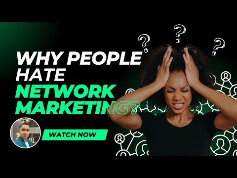 Why people Hate Network Marketing?