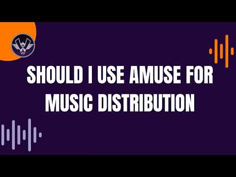 Amuse Video - SHOULD I USE AMUSE FOR MUSIC DISTRIBUTION