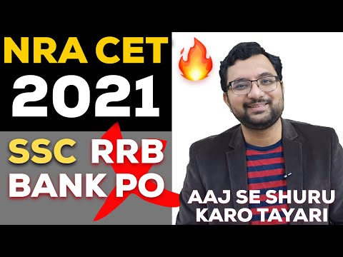 NRA | How to Prepare For CET 2020/21? Which Exams Conducted? What About SSC/RRB/IBPS PO?