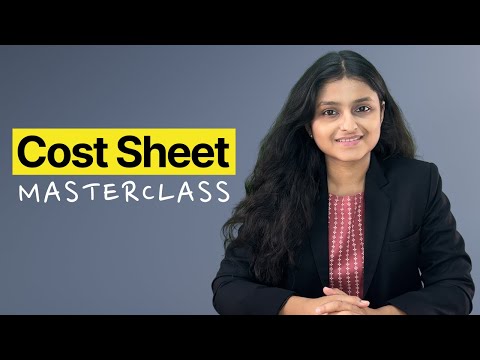 Cost Sheet Masterclass | Palak Sharma