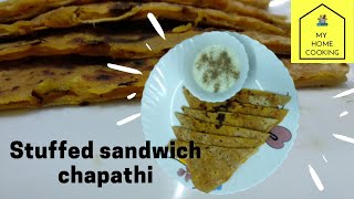 Stuffed sandwich chapathi - super tasty | stuffed chapathi | sandwich chapathi