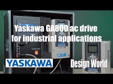 First look: Yaskawa GA800 ac drive for industrial applications