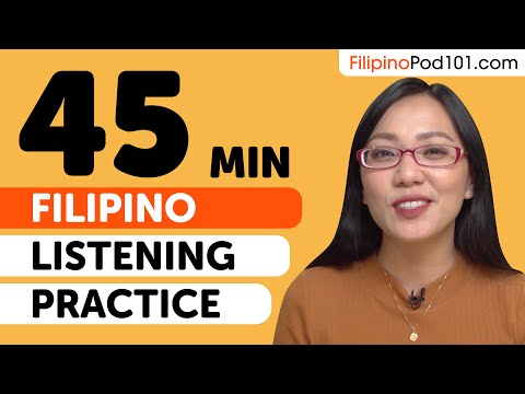 Practice Your Filipino Listening Skills in 45 Minutes | For Intermediate Learners