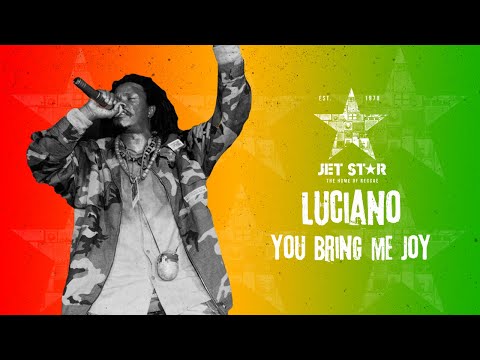 Luciano - You Bring Me Joy (Official Audio) | Jet Star Music