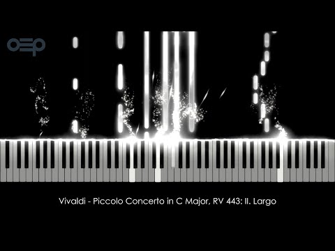 Vivaldi - Piccolo Concerto in C Major, RV 443: II. Largo with MIDI Visualizer | Classical Music