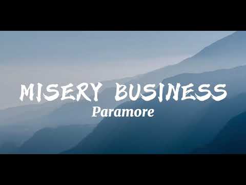 Paramore - Misery Business (Lyrics)