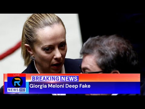 Watch Giorgia Meloni Deep Fake