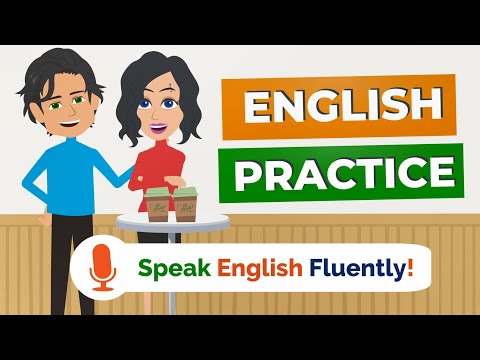 Learn English Conversation Practice to Improve English Speaking Skills