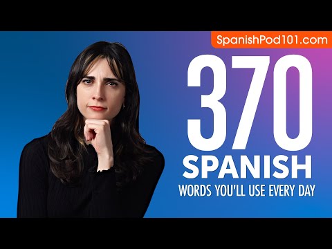 370 Spanish Words You'll Use Every Day - Basic Vocabulary #77