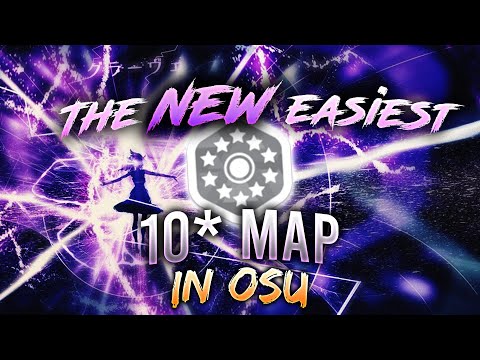 The NEW easiest 10⭐ star map in osu!