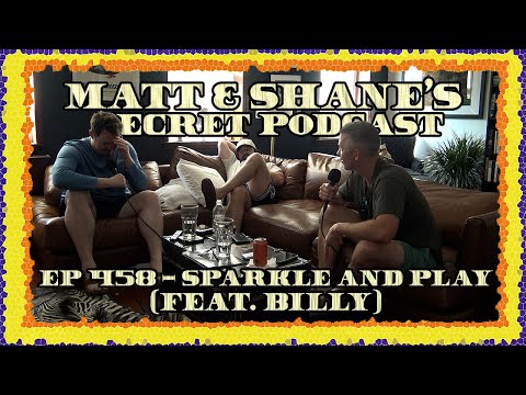 Ep 458 - Sparkle and Play (feat. Billy)