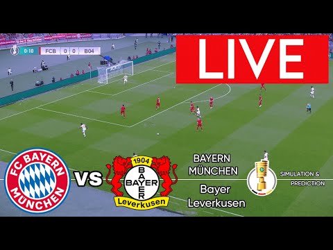 🔴[LIVE] Bayern München gegen Bayer Leverkusen | DFB-Pokal 2024/25 | Spielen Sie noch heute live!