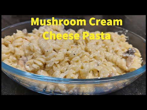 Mushroom cream cheese pasta|No maida| with minimal ingredients