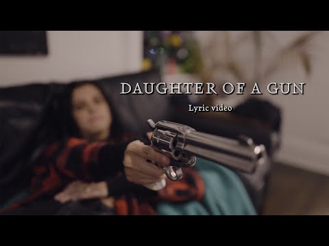 Lanie Gardner- Daughter of a Gun (Official Lyric Video)