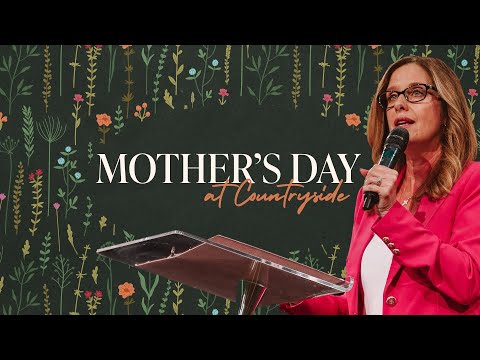 Mother's Day At Countryside