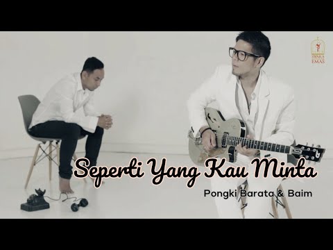 Pongki Barata & Baim - Seperti Yang Kau Minta | Official Video