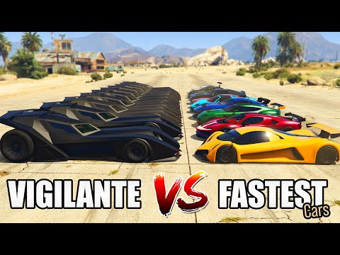 GTA 5 Online - VIGILANTE VS FASTEST CARS (BATMOBILE VS FASTEST CARS?)