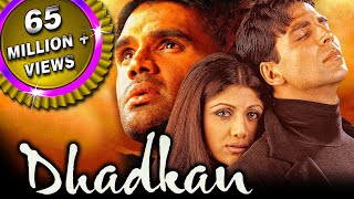 Dhadkan - 2000's Blockbuster Bollywood Hindi Film | Akshay Kumar, Suniel Shetty, Shilpa Shetty| धड़कन