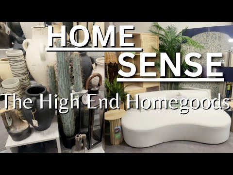 HOMESENSE HAS BETTER DECOR & FURNITURE  Than Homegoods !  High End Everything!!