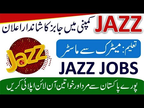 Jazz Company Jobs 2024 - How to Online Apply for Jazz Jobs 2024 - Latest Jazz Company Jobs 2024