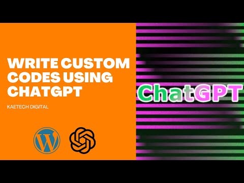 How to use ChatGPT to create custom codes for your WordPress website