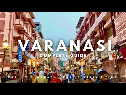 Ep 3 Varanasi (Kashi) - Kashi Vishwanath, Kaal Bhairav Temple & more | Complete Guide | @hungeristan