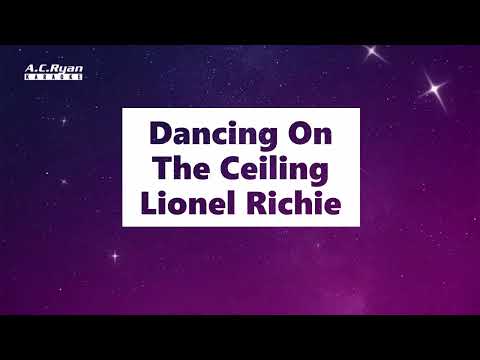 Dancing On The Ceiling - Lionel Richie (Karaoke Version)