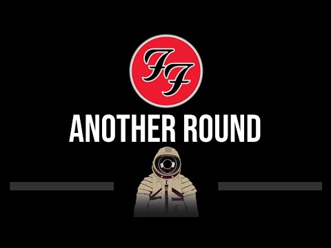 Foo Fighters • Another Round (CC) (Upgraded Video) 🎤 [Karaoke] [Instrumental Lyrics]