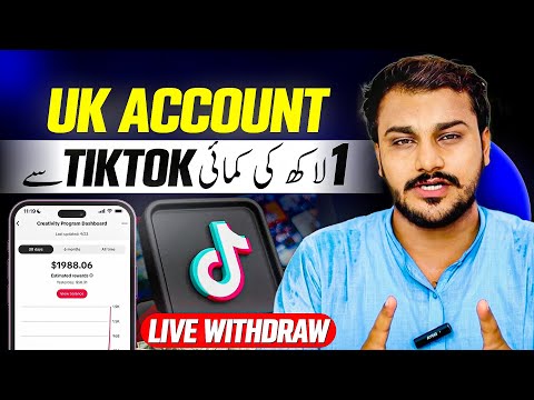 How to Make TikTok UK Account and Monetize in Pakistan 🇵🇰