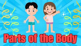 Parts of the Body for Children / Learning Body Parts #bodypartsnameforkids #partsofbody #learning