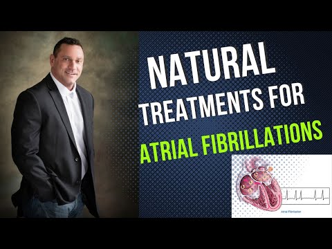 What are Natural Treatments for Atrial Fibrillations?