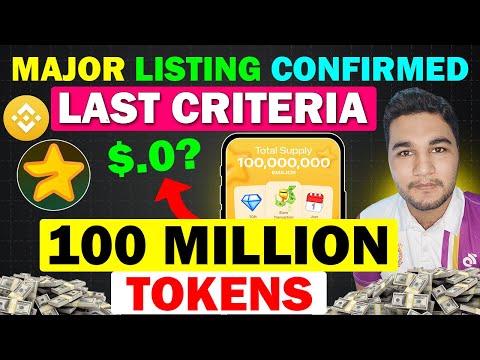 Major Airdrop Listing On Binance? & Final Task | Major Token Withdraw | Major Coin Price Prediction