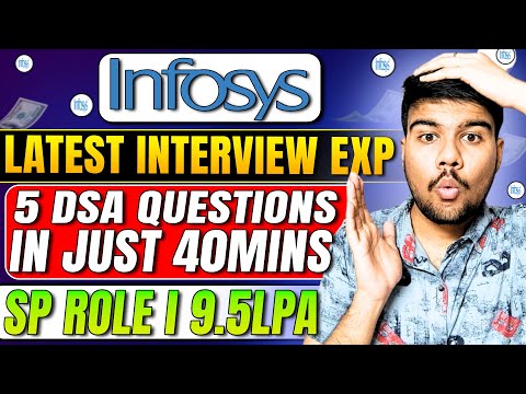 🚨Infosys Specialist Programmer Interview Experience: 5 DSA Questions in Just 40 Mins!😱