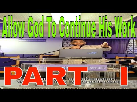 Continuing The Works God Started Sermon Part 1/3 Evidence Christ Exists & How He Works In Your Life