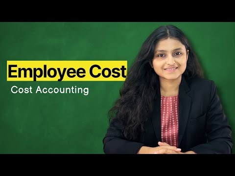 Employee Cost | One Shot | Cost Accounting | Jun/Dec 24 | Palak Sharma