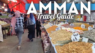 Amman Jordan Travel Guide: Best Things To Do in Amman