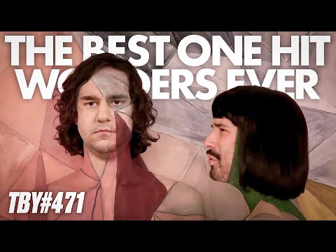 The Best One Hit Wonders Ever | The Basement Yard #471