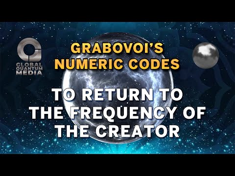 Grabovoi’s Numeric Code to Return to the Frequency of the Creator