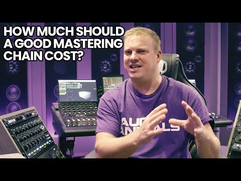 How Much Should A Good Mastering Chain Cost?